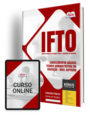Apostila IFTO  - Técnico Administrativo em Educação - Nível Superior (Conhecimentos Básicos)