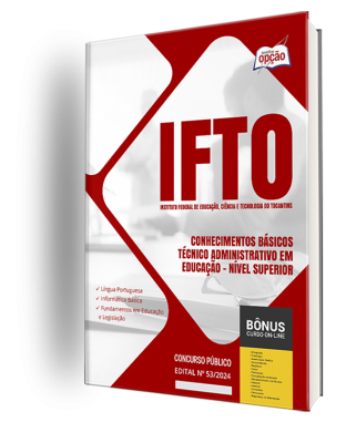 Apostila IFTO  - Técnico Administrativo em Educação - Nível Superior (Conhecimentos Básicos)