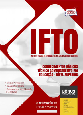 Apostila IFTO  - Técnico Administrativo em Educação - Nível Superior (Conhecimentos Básicos)