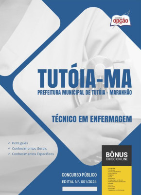 Apostila Prefeitura de Tutóia - MA em PDF - Técnico em Enfermagem 