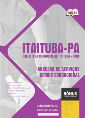 Apostila Prefeitura de Itaituba - PA em PDF - Auxiliar de Serviços Gerais Educacional 