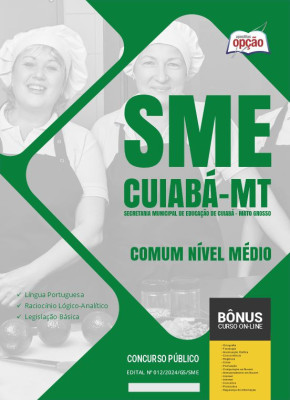 Apostila SME Cuiabá - MT em PDF - Comum Nível Médio - Merendeira, Auxiliar de Serviços Gerais e Motorista CNH “D” 