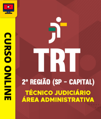 Curso TRT 2ª Região (SP - Capital) - Técnico Judiciário - Área Administrativa