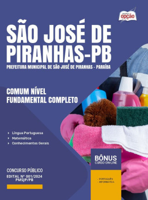 Apostila Prefeitura de São José de Piranhas - PB em PDF - Comum Nível Fundamental Completo 