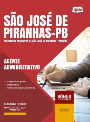 Apostila Prefeitura de São José de Piranhas - PB em PDF - Agente Administrativo 