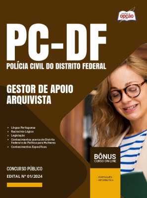 Apostila PCDF em PDF - Gestor de Apoio às Atividades Policiais Civis – Especialidade: Arquivista  