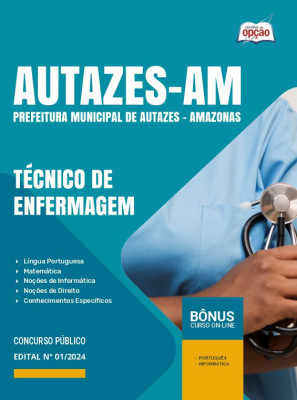 Apostila Prefeitura de Autazes - AM em PDF - Técnico de Enfermagem 