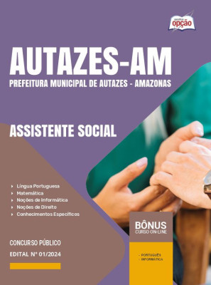 Apostila Prefeitura de Autazes - AM em PDF - Assistente Social 