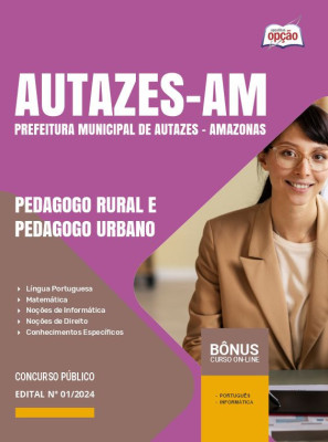 Apostila Prefeitura de Autazes - AM em PDF - Pedagogo Rural e Pedagogo Urbano 