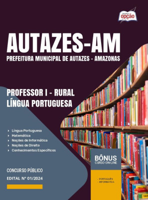 Apostila Prefeitura de Autazes - AM em PDF - Professor I - Rural - Língua Portuguesa 