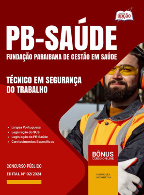 Apostila PB Saúde em PDF - Técnico em Segurança do Trabalho 