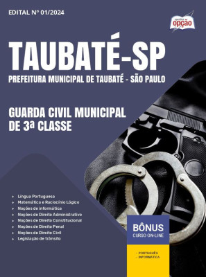 Apostila Prefeitura de Taubaté - SP em PDF - Guarda Civil Municipal de 3ª Classe 