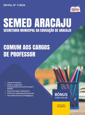 Apostila SEMED Aracaju em PDF - Comum aos Cargos de Professor 