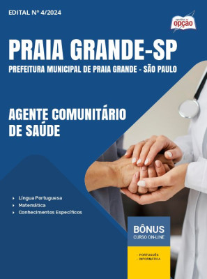 Apostila Prefeitura de Praia Grande - SP  - Agente Comunitário de Saúde
