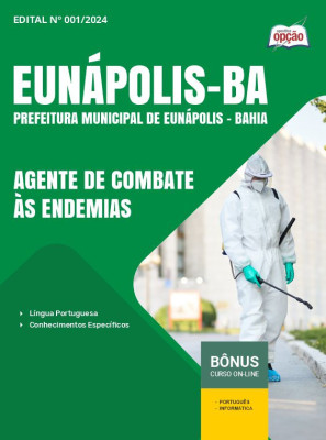 Apostila Prefeitura de Eunápolis - BA em PDF - Agente de Combate às Endemias 