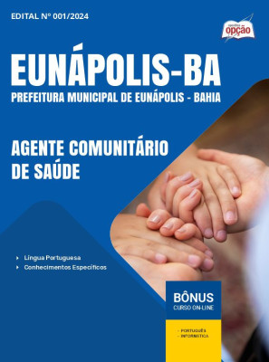Apostila Prefeitura de Eunápolis - BA em PDF - Agente Comunitário de Saúde 