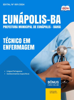 Apostila Prefeitura de Eunápolis - BA em PDF - Técnico em Enfermagem 