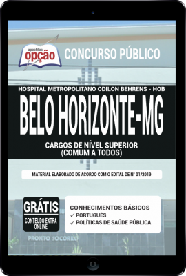 Apostila Concurso Hospital Odilon Behrens - CARGOS DE NÍVEL SUPERIOR (COMUM A TODOS)
