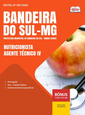 Apostila Prefeitura de Bandeira do Sul - MG em PDF - Nutricionista - Agente Técnico IV 