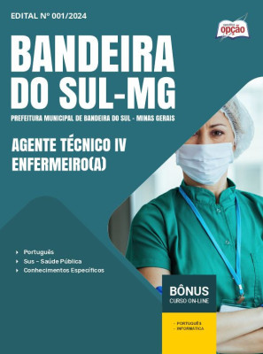 Apostila Prefeitura de Bandeira do Sul - MG em PDF - Agente Técnico IV - Enfermeiro(a) 