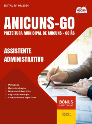 Apostila Prefeitura de Anicuns - GO em PDF - Assistente Administrativo 
