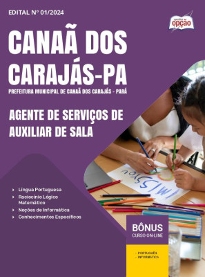 Apostila Prefeitura de Canaã dos Carajás - PA em PDF - Agente de Serviços de Auxiliar de Sala 