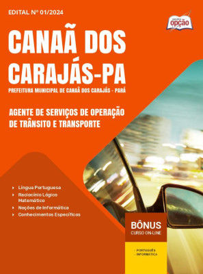 Apostila Prefeitura de Canaã dos Carajás - PA em PDF - Agente de Serviços de Operação de Trânsito e Transporte 