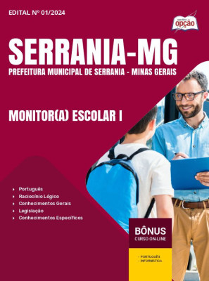 Apostila Prefeitura de Serrania - MG em PDF - Monitor(a) Escolar I 