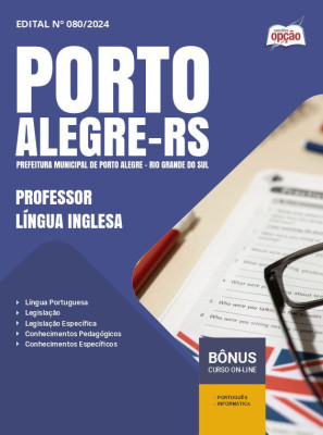 Apostila Prefeitura de Porto Alegre - RS em PDF - Professor - Língua Inglesa 