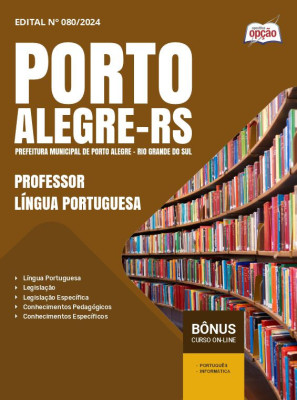 Apostila Prefeitura de Porto Alegre - RS em PDF - Professor - Língua Portuguesa 