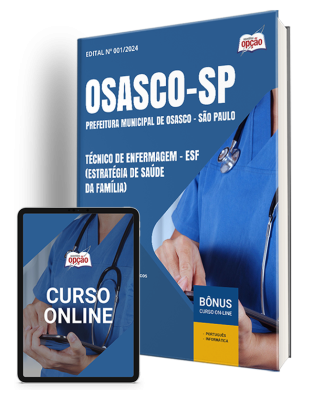 Apostila Prefeitura de Osasco - SP  - Técnico de Enfermagem - ESF (Estratégia de Saúde da Família)