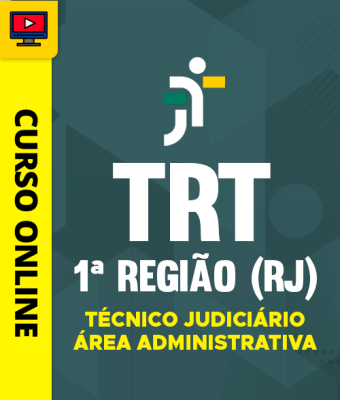 Curso TRT 1ª Região (RJ) - Técnico Judiciário - Área Administrativa