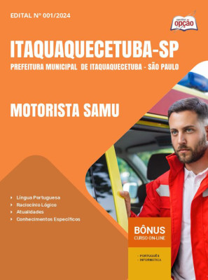 Apostila Prefeitura de Itaquaquecetuba - SP em PDF - Motorista SAMU 