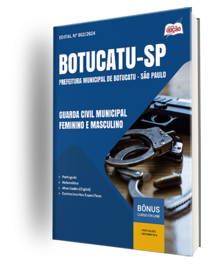 Apostila Prefeitura de Botucatu - SP  - Guarda Civil Municipal Feminino e Masculino
