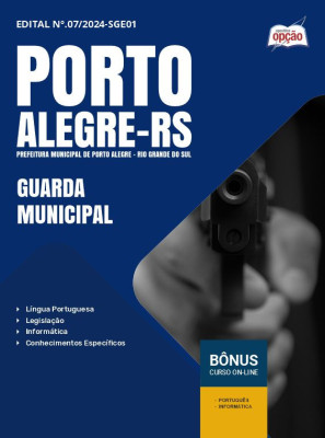 Apostila Prefeitura de Porto Alegre - RS em PDF - Guarda Municipal 