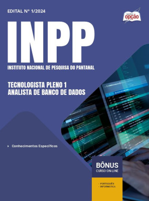Apostila INPP em PDF - Tecnologista Pleno 1 - Analista de Banco de Dados 