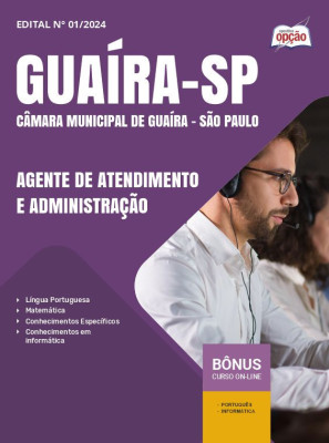 Apostila Câmara de Guaíra - SP em PDF - Agente de Atendimento e Administração 2025