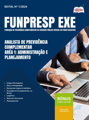 Apostila Funpresp Exe em PDF - Analista de Previdência Complementar - Aréa 1: Administração e Planejamento 2025