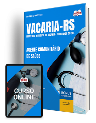 Apostila Prefeitura de Vacaria - RS 2025 - Agente Comunitário de Saúde