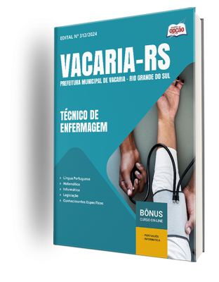 Apostila Prefeitura de Vacaria - RS 2025 - Técnico de Enfermagem