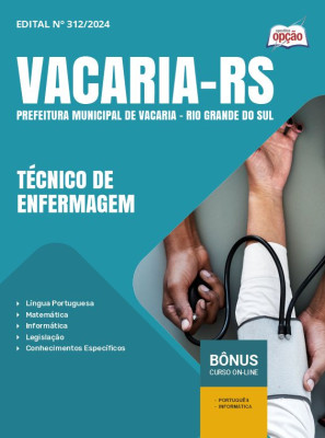 Apostila Prefeitura de Vacaria - RS 2025 - Técnico de Enfermagem