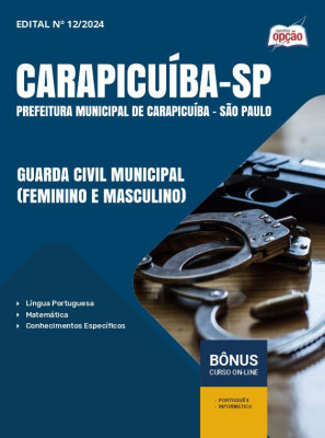 Apostila Prefeitura de Carapicuíba - SP em PDF - Guarda Civil Municipal (Feminino e Masculino) 2025