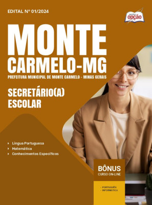 Apostila Prefeitura de Monte Carmelo - MG em PDF - Secretário(a) Escolar 2025