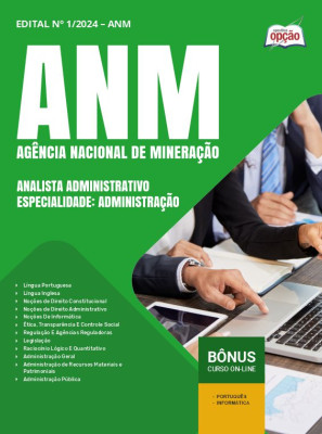 Apostila ANM em PDF - Analista Administrativo – Especialidade: Administração 2025