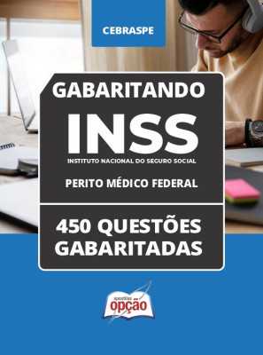 Caderno INSS 2025 - Perito Médico Federal em PDF - 450 Questões