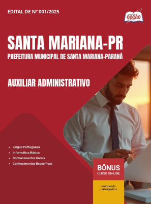 Apostila Prefeitura de Santa Mariana - PR em PDF - Auxiliar Administrativo