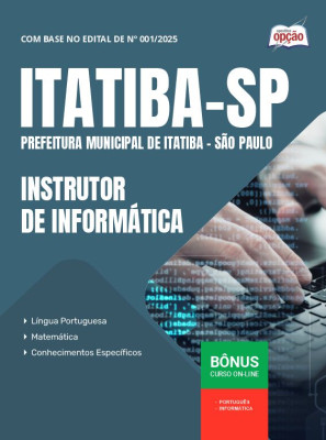 Apostila Prefeitura de Itatiba - SP em PDF - Instrutor de Informática