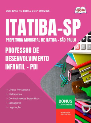 Apostila Prefeitura de Itatiba - SP em PDF - Professor de Desenvolvimento Infantil - PDI