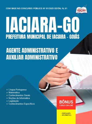 Apostila Prefeitura de Iaciara - GO em PDF - Agente Administrativo e Auxiliar Administrativo 2025