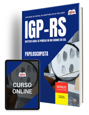 Apostila IGP-RS 2025 - Papiloscopista